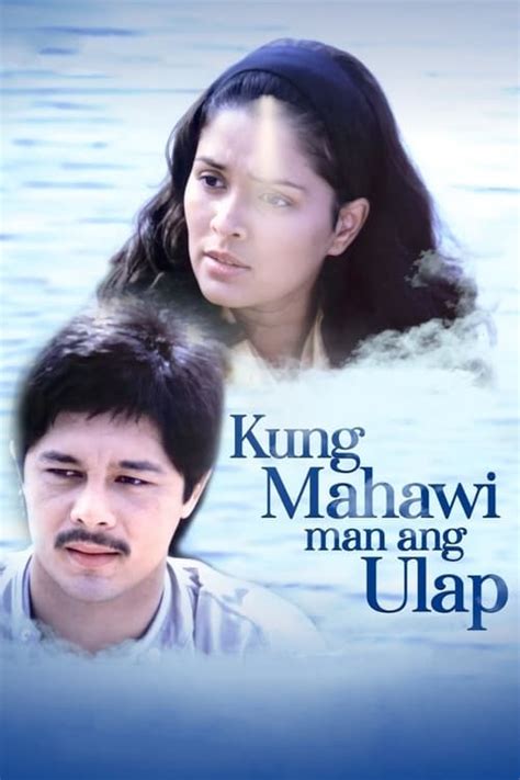 `Kung mahawi man ang ulap’ .